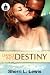 Dance Into Destiny [DANCE INTO DESTINY]