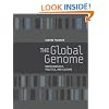 The Global Genome: Biotechnology, Politics, and Culture (Leonardo Book Series)