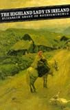 Review Canongate Books  / The Highland Lady In Ireland (Canongate Classics) (Canongate Classics)