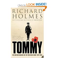 Tommy: The British Soldier on the Western Front