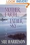 Mother Earth Father Sky