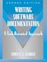 Writing Software Documentation: A Task-Oriented Approach (Part of the Allyn & Bacon Series in Technical Communication) (2nd Edition)
