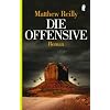 Die Offensive: Thriller