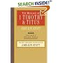 The Message of 1 Timothy & Titus (The Bible Speaks Today)