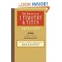 The Message of 1 Timothy & Titus (The Bible Speaks Today)