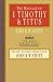The Message of 1 Timothy & Titus
