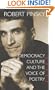 Democracy, Culture and the Voice of Poetry (The University Center for Human Values Series)