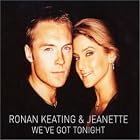 We've Got Tonight by Ronan Keating