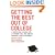 Getting the Best Out of College: A Professor, a Dean, & a Student Tell You How to Maximize Your Experience