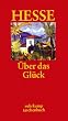 �ber das Gl�ck, Buch u. Cassette