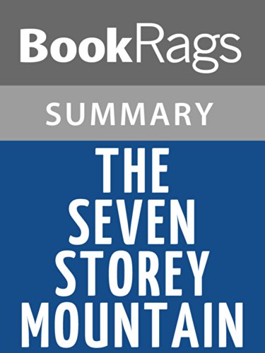 The Seven Storey Mountain by Thomas Merton | Summary & Study Guide