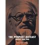 The Prophet Outcast: Trotsky 1929-1940