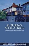 Suburban affiliations : social relations in the Greater Dublin area