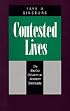 Contested Lives: The Abortion Debate in an American Community, Updated edition
