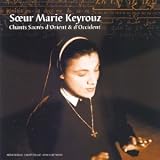 Chants Sacrés d Orient et d Occident