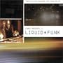 Presents Loud Liquid Funk