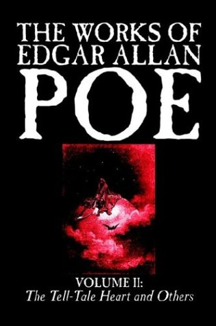The Works of Edgar Allan Poe, Vol. II: The Tell-Tale Heart and Others (Wildside Fantasy Classic)