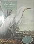 John James Audubon: The Watercolors for the Birds of America