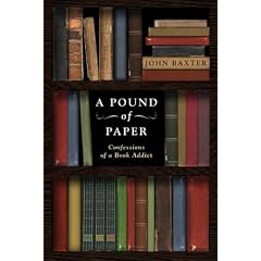 A Pound of Paper: Confessions of a Book Addict