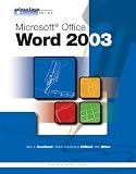 The Advantage Series: Microsoft Office Word 2003, Brief Edition