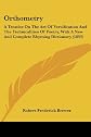 Orthometry: A treatise on the art of versification and the technicalities of poetry, with a new and complete rhyming dictionary