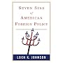 Seven Sins of American Foreign Policy