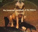 Language & Music Of The Wolves