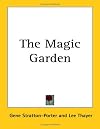 The Magic Garden