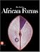African Forms: The Traditional Design and Function of Objects