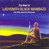 The Best of Ladysmith Black Mambazo: the Star and the Wiseman [CASSETTE]