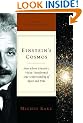 Einstein's Cosmos: How Albert Einstein's Vision Transformed Our Understanding of Space and Time (Great Discoveries)