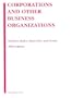 Corporations and Other Business Organizations, 2004: Statutes, Rules, Materials, and Forms