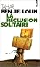 La réclusion solitaire