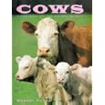 Cows (Portraits of the Animal World) by Danyal Payne and John Burdick