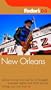 Fodor's New Orleans 2004 (Fodor's Gold Guides)