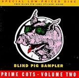 Prime Chops: Blind Pig Sampler, Vol. 2