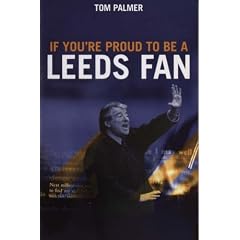 If You're Proud to Be a Leeds Fan