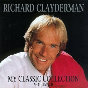 Richard Clayderman - My Classic Collection, Vol. II - Zortam Music