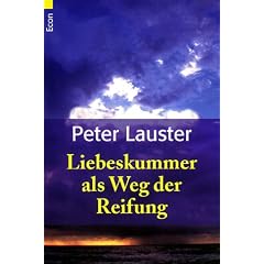 Liebeskummer als Weg der Reifung