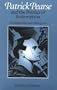 Patrick Pearse and the Politics of Redemption: The Mind of the Easter Rising, 1916