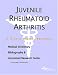 Book Juvenile Rheumatoid Arthritis - A Medical Dictionary, Bibliography, and Annotated Research Guide to Internet References