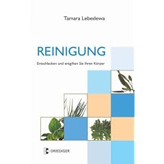 Reinigung: Entschlacken und entgiften Sie Ihren K�rper