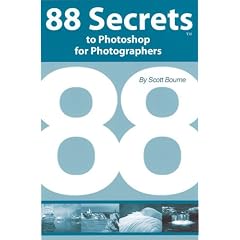 88 Secrets to Photoshop for Photographers (88 Secrets) (88 Secrets)