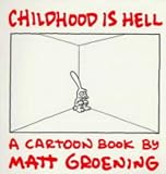 Childhood Is Hell