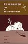 Postmortem for a Postmodernist