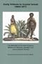 Early Vistors to Easter Island 1864-1877 The Reports of Eugene Eyraud, Hippolyte Roussel, Pierre Loti and Alphonse Pinart translated by Ann Altman