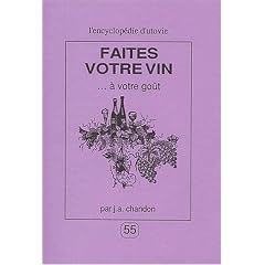 Faites votre vin � votre go�t