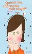 Quinze ans, charmante mais cingl�e