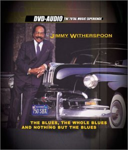 CD-Charts  Music : The Blues the Whole Blues and Nothing But the Blues [DVD AUDIO]