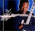 Best of Carl Weathersby